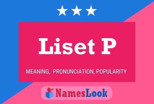 Póster del nombre Liset P