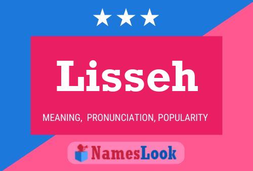 Póster del nombre Lisseh