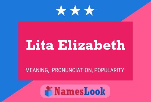 Póster del nombre Lita Elizabeth