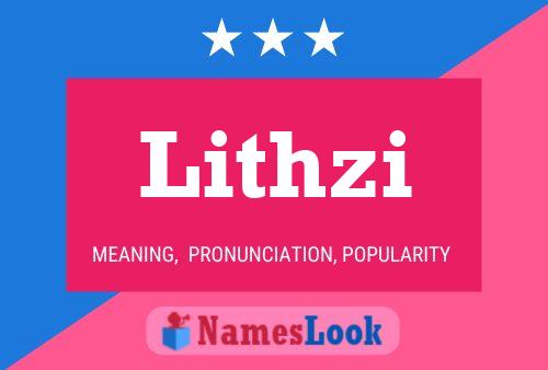 Póster del nombre Lithzi