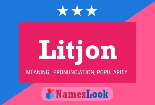 Póster del nombre Litjon