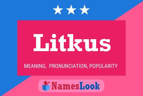 Póster del nombre Litkus