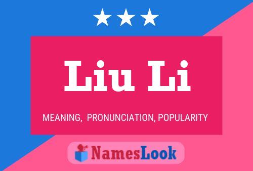 Póster del nombre Liu Li