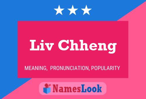 Póster del nombre Liv Chheng