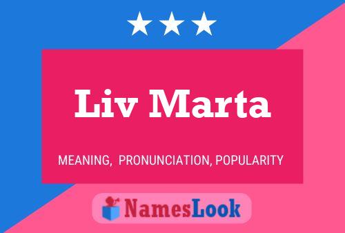 Póster del nombre Liv Marta