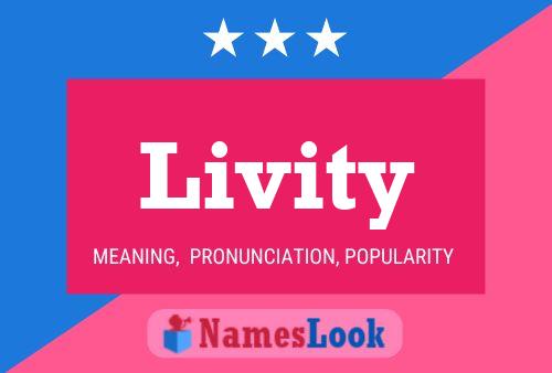 Póster del nombre Livity