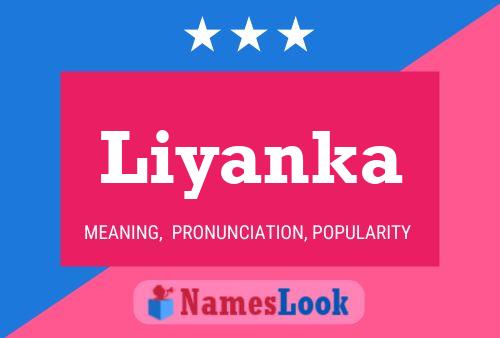 Póster del nombre Liyanka