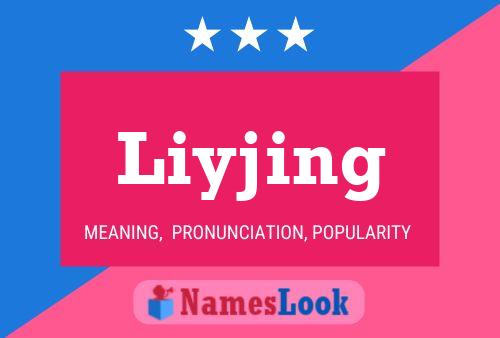 Póster del nombre Liyjing