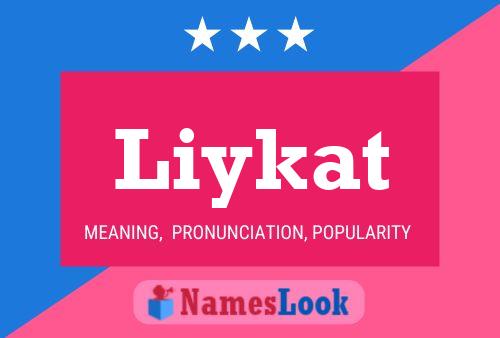 Póster del nombre Liykat