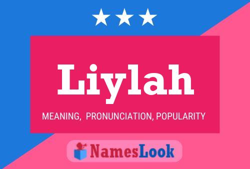 Póster del nombre Liylah