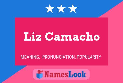 Póster del nombre Liz Camacho