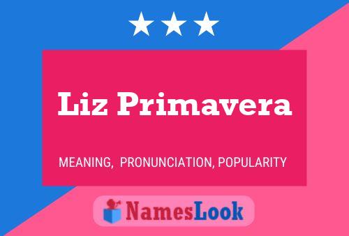 Póster del nombre Liz Primavera