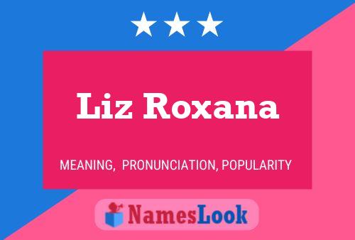 Póster del nombre Liz Roxana