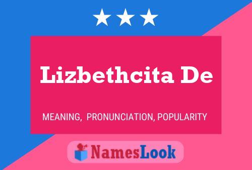 Póster del nombre Lizbethcita De