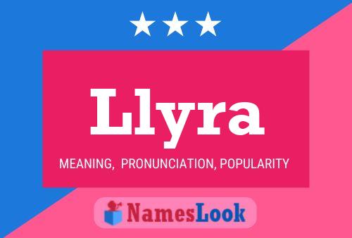 Póster del nombre Llyra