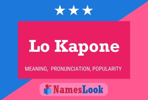 Póster del nombre Lo Kapone