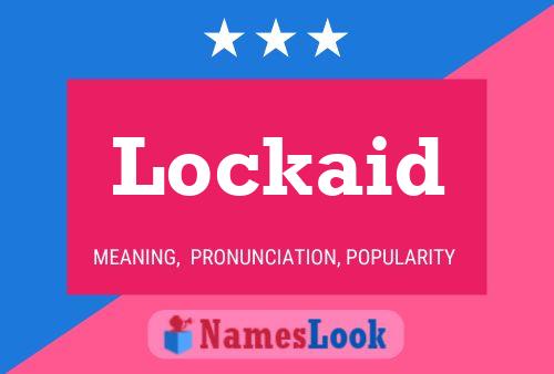 Póster del nombre Lockaid