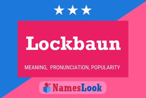 Póster del nombre Lockbaun