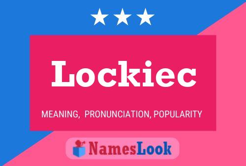 Póster del nombre Lockiec