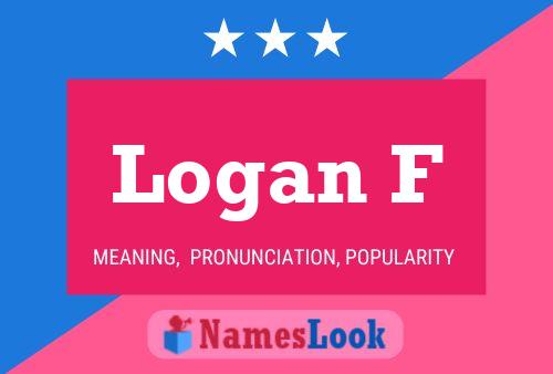 Póster del nombre Logan F