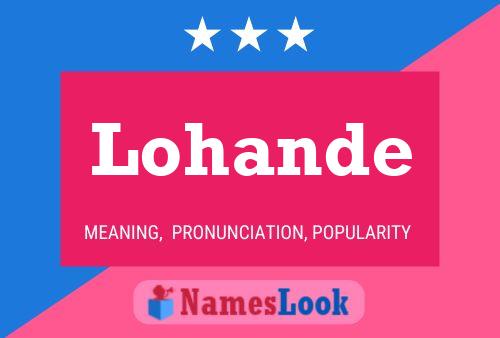 Póster del nombre Lohande