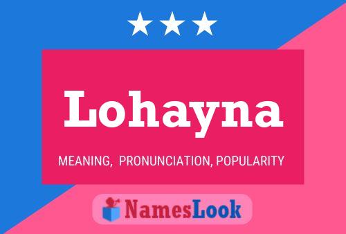 Póster del nombre Lohayna