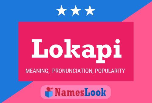 Póster del nombre Lokapi