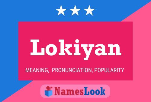 Póster del nombre Lokiyan