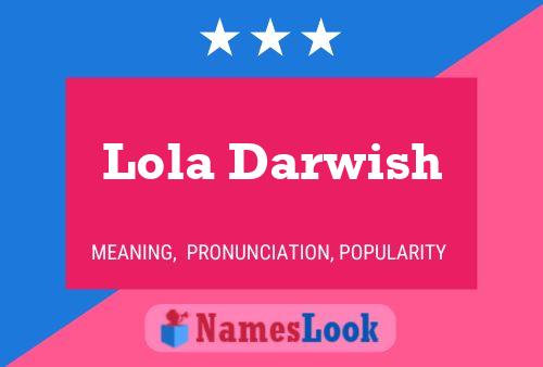 Póster del nombre Lola Darwish