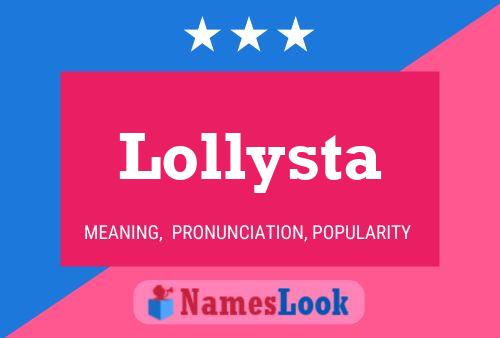 Póster del nombre Lollysta