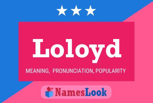 Póster del nombre Loloyd