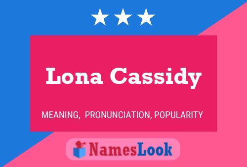 Póster del nombre Lona Cassidy