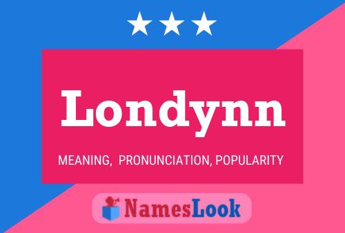 Póster del nombre Londynn