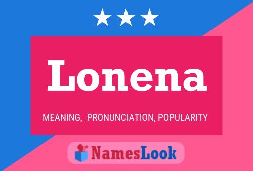 Póster del nombre Lonena