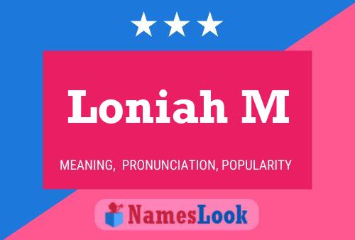 Póster del nombre Loniah M