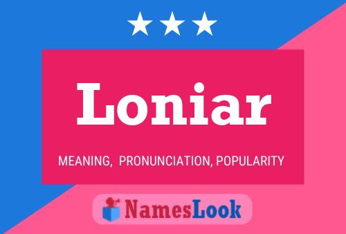 Póster del nombre Loniar