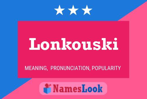 Póster del nombre Lonkouski