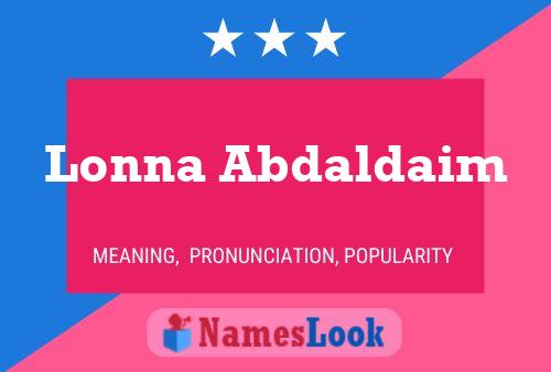 Póster del nombre Lonna Abdaldaim