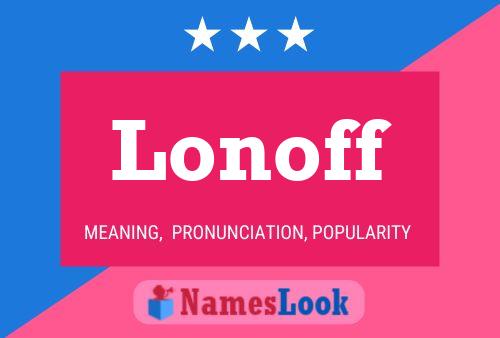 Póster del nombre Lonoff