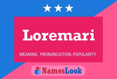 Póster del nombre Loremari