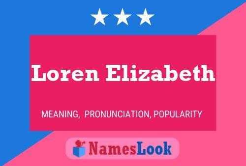 Póster del nombre Loren Elizabeth