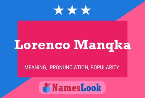 Póster del nombre Lorenco Manqka