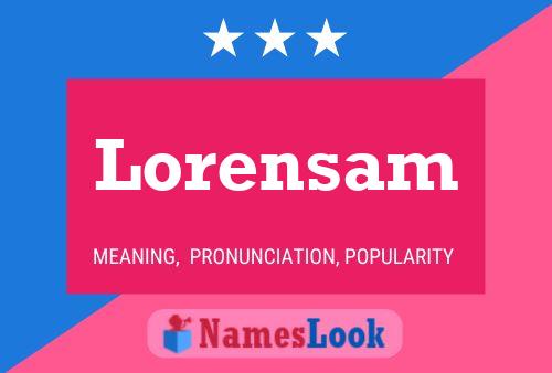 Póster del nombre Lorensam