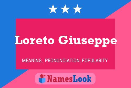 Póster del nombre Loreto Giuseppe