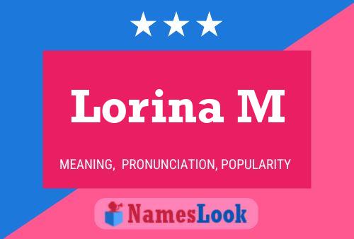 Póster del nombre Lorina M