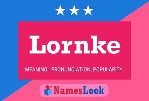 Póster del nombre Lornke