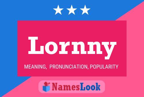 Póster del nombre Lornny