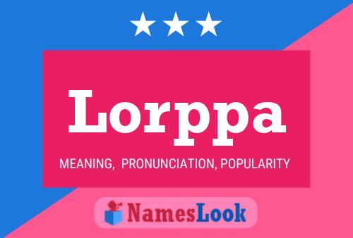 Póster del nombre Lorppa