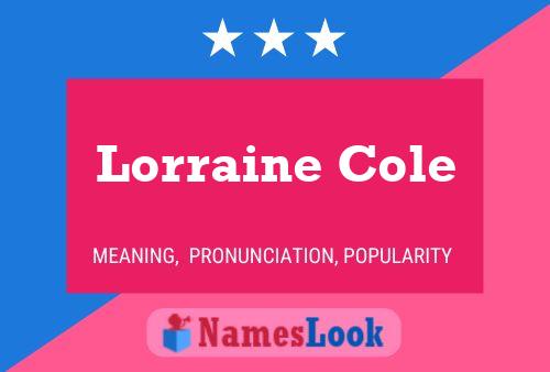 Póster del nombre Lorraine Cole