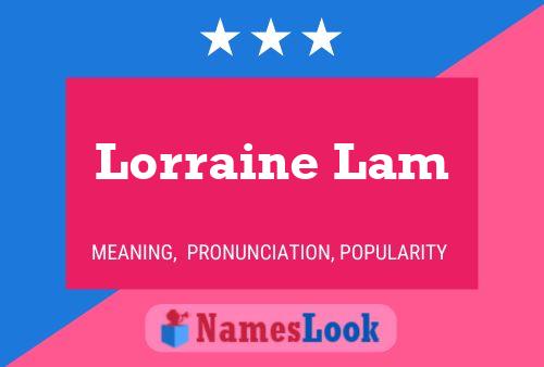 Póster del nombre Lorraine Lam